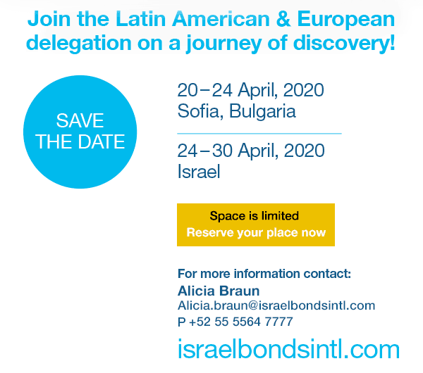 Join the Israel Bonds Latin American & European Delegation in Bulgaria & Israel on a journey of discovery - April 20-30, 2020