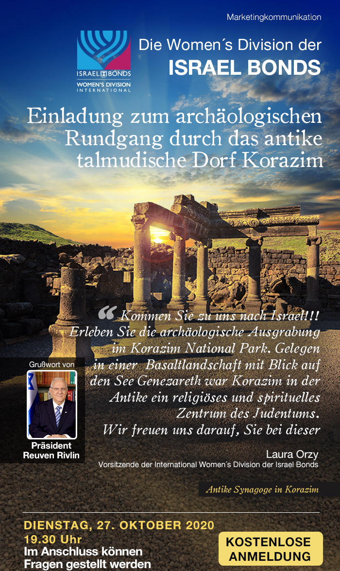 Israel Bonds - Einladung zum archäologischen Rundgang durch das antike talmudische Dorf Korazim - 27 Oktober